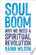 Soul_Boom__Why_We_Need_a_Spiritual_Revolution